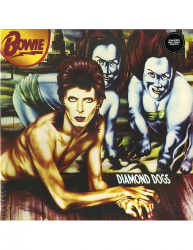 Bowie David - Diamond Dogs (Remastered 180 Gr.)