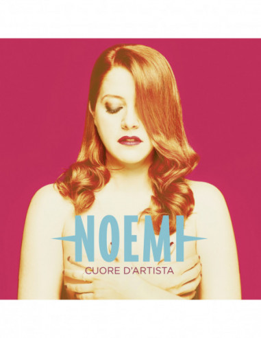 Noemi - Cuore D'Artista