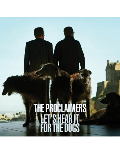 Proclaimers The - Lets'S Hear It For The Dogs