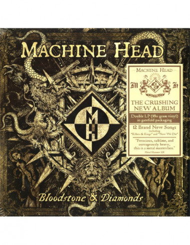 Machine Head - Bloodstone & Diamonds