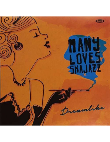 Many Loves Ska Jazz - Dreamlike