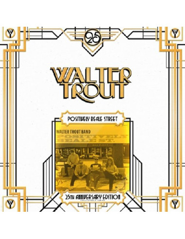 Trout Walter - Positively Beale Street 25Th Anniversary Series