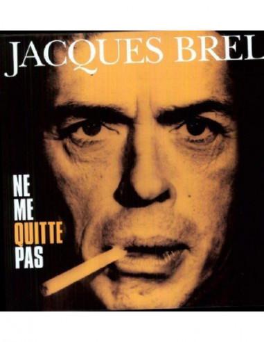 Brel, Jacques - Ne Me Quitte Pas