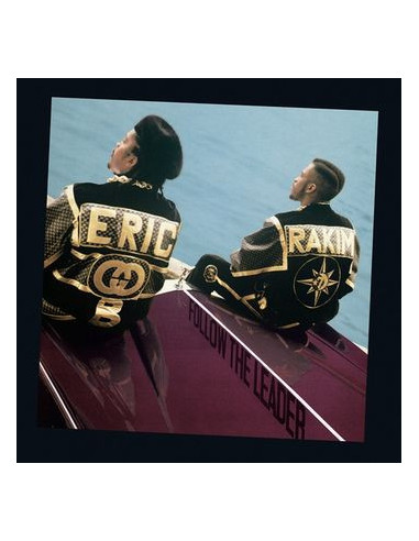 Eric B. & Rakim - Follow The Leader