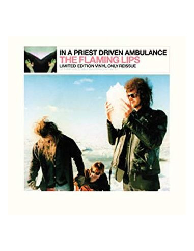 Flaming Lips The - In A Priest Driven Ambulance Whit Silver Sunshine Stares