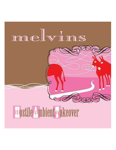 Melvins - Hostile Ambient Takeover-Pink