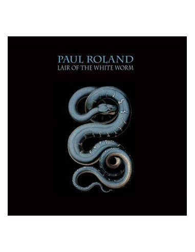 Paul Rowland - Lair Of The White Worm