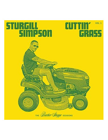 Simpson Sturgill - Cuttin Grass Vol. 1 (Butcher Shoppe Sessions) 0787790458388