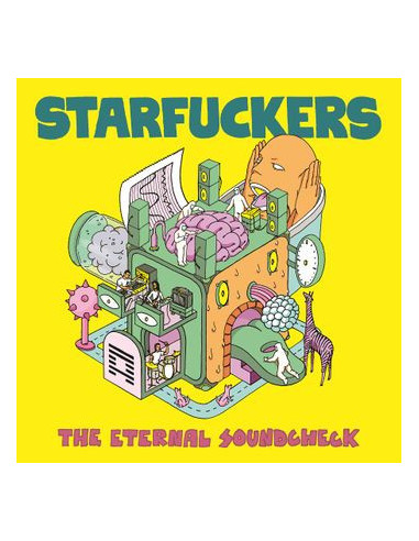 Starfuckers - The Eternal Soundcheck