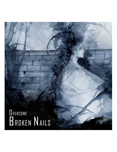 Broken Nails - Overcome