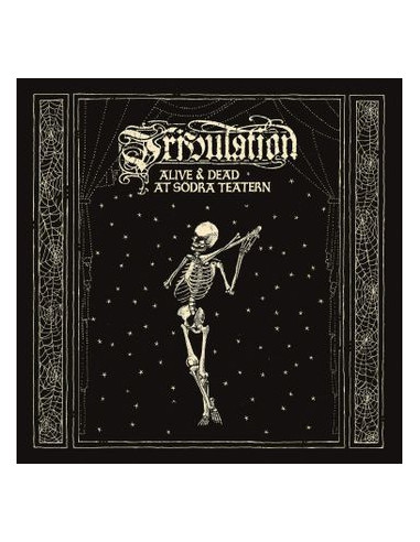 Tribulation - Alive & Dead At Sodra Teatern (2 Lp + Dvd Gatefold)