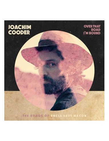 Cooder Joachim - Over That Road IM Bound