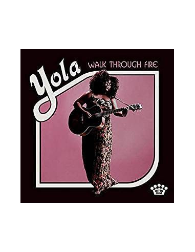 Yola - Walk Through Fire