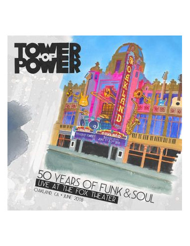 Tower Of Power - 50 Years Of Funk & Soul: Live At The Fox