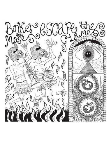 Binker And Moses - Escape The Flames