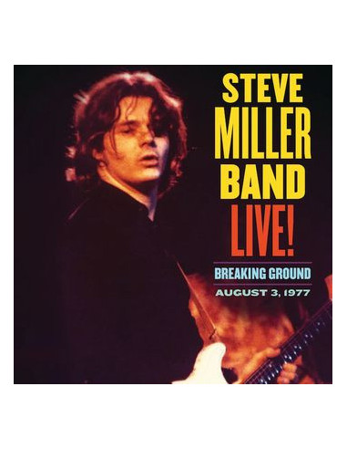 Miller Steve - Live! Breaking Ground