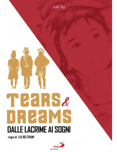 Tears & Dreams - Dalle Lacrime Ai Sogni