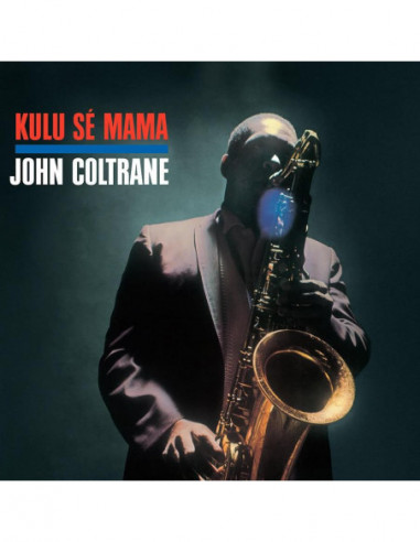 Coltrane John - Kulu Se Mama