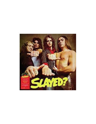 Slade - Slayed?