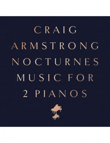 Craig Armstrong - Nocturnes Music For Two Pianos