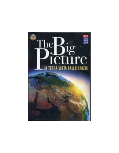 The Big Picture - La Terra Vista Dallo Spazio