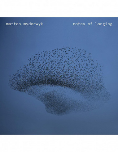 Matteo Myderwyk - Notes Of Longing