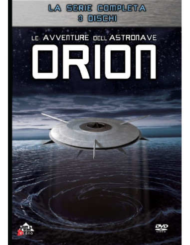 Avventure Dell'Astronave Orion (Le) (3 Dvd)