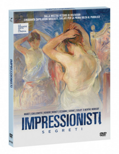 Impressionisti Segreti