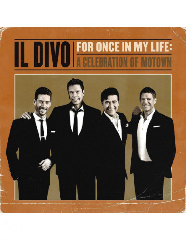 Il Divo - For Once In My Life A Celebration Of Motown - (CD)