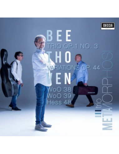 Trio Metamorphosi - Trii Per Pianoforte Op. 1 N.3 Woo 38 Woo 39 Movement Hess 48 14 Variazioni Op.44 - (CD)