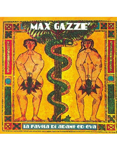 Gazze Max - La Favola Di Adamo Ed Eva...