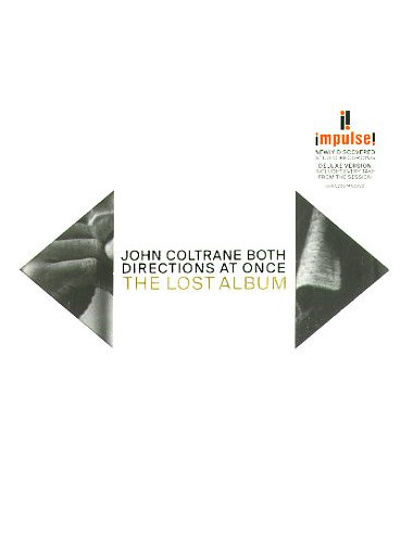 Coltrane John - Both Directions At Once The Lost Album (Digipack Deluxe Edt.+ Booklet) - (CD)