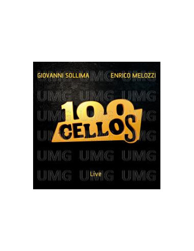 Sollima,Melozzi - 100 Cellos Live - (CD)