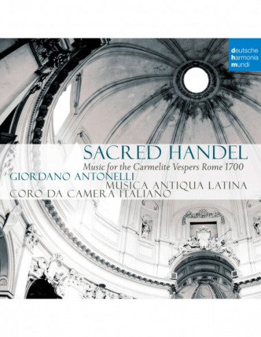 Musica Antiqua Latina - Sacred Handel Music For The Carmelite Vespers Rome 1700 - (CD)