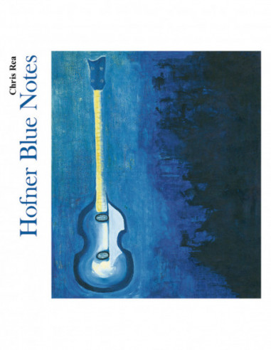 Rea Chris - Hofner Blue Notes - (CD)