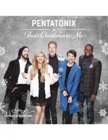 Pentatonix - That'S Christmas To Me (Deluxe Edition) - (CD)